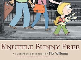 Couverture cartonnée Knuffle Bunny Free: An Unexpected Diversion de Mo Willems