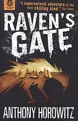 Kartonierter Einband The Power of Five: Raven's Gate von Anthony Horowitz
