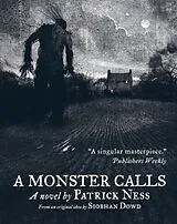Kartonierter Einband A Monster Calls von Patrick Ness, Siobhan Dowd