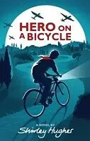 E-Book (epub) Hero on a Bicycle von Shirley Hughes