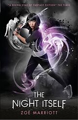 eBook (epub) Name of the Blade, Book One: The Night Itself de Zoe Marriott