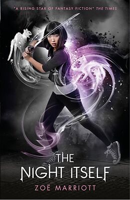 eBook (epub) Name of the Blade, Book One: The Night Itself de Zoe Marriott