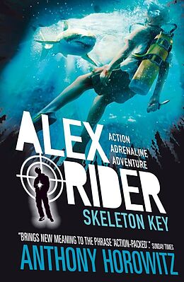 Couverture cartonnée Alex Rider 03: Skeleton Key. 15th Anniversary Edition de Anthony Horowitz