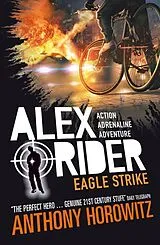 Kartonierter Einband Alex Rider 04: Eagle Strike. 15th Anniversary Edition von Anthony Horowitz