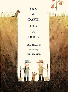 Kartonierter Einband Sam and Dave Dig a Hole von Mac Barnett