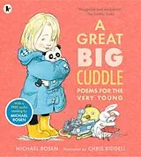 Kartonierter Einband A Great Big Cuddle von Rosen Michael