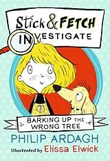 Broschiert Barking Up the Wrong Tree von Philip Ardagh