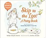 Pappband, unzerreissbar Skip to the Loo! A Potty Book von Lloyd-Jones Sally