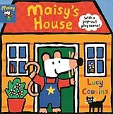 Pappband, unzerreissbar Maisy's House: With a pop-out play scene von Cousins Lucy