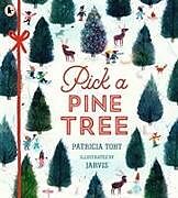 Couverture cartonnée Pick a Pine Tree de Toht Patricia