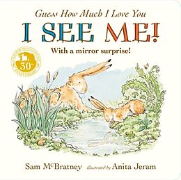 Reliure en carton indéchirable Guess How Much I Love You: I See Me! de McBratney Sam