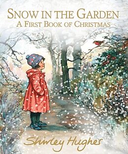 Livre Relié Snow in the Garden de Shirley Hughes