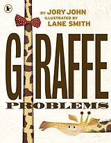 Broschiert Giraffe Problems von Jory John
