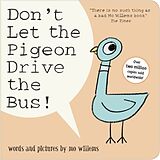 Couverture cartonnée Don't Let the Pigeon Drive the Bus! de Mo Willems