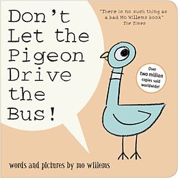 Couverture cartonnée Don't Let the Pigeon Drive the Bus! de Mo Willems