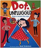 Poche format B Dot unplugged de Randi Zuckerberg