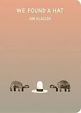 Pappband We Found a Hat von Jon Klassen