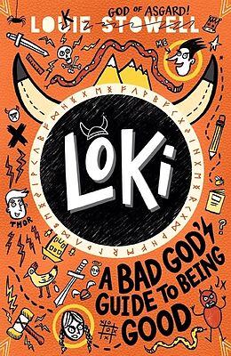 Couverture cartonnée Loki 1: A Bad God's Guide to Being Good de Louie Stowell