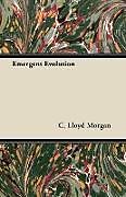 Couverture cartonnée Emergent Evolution de C. Lloyd Morgan