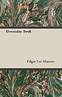 Kartonierter Einband Domesday Book von Edgar Lee Masters