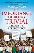 E-Book (epub) The Importance of Being Trivial von Mark Mason