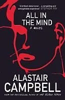 E-Book (epub) All in the Mind von Alastair Campbell