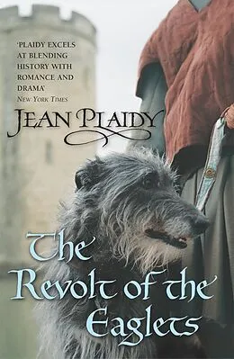 E-Book (epub) The Revolt of the Eaglets von Jean Plaidy