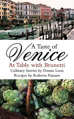 E-Book (epub) A Taste of Venice von Roberta Pianaro, Donna Leon