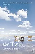 E-Book (epub) The Twin von Gerbrand Bakker