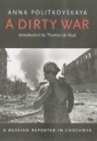 eBook (epub) A Dirty War de Anna Politkovskaya