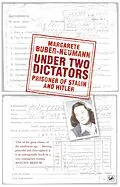 E-Book (epub) Under Two Dictators: Prisoner of Stalin and Hitler von Margarete Buber-Neumann