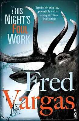 E-Book (epub) This Night&#39;s Foul Work von Fred Vargas