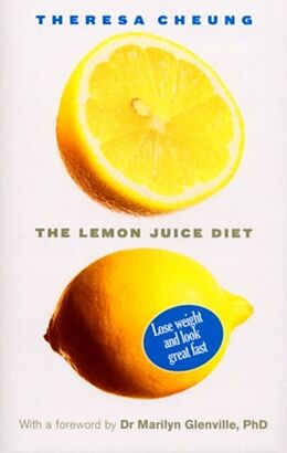 eBook (epub) The Lemon Juice Diet de Theresa Cheung