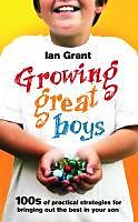 eBook (epub) Growing Great Boys de Ian Grant