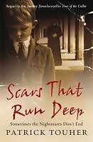 eBook (epub) Scars that Run Deep de Patrick Touher