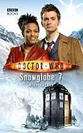 E-Book (epub) Doctor Who: Snowglobe 7 von Mike Tucker