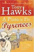 E-Book (epub) A Piano In The Pyrenees von Tony Hawks