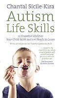 eBook (epub) Autism Life Skills de Chantal Sicile-Kira