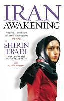 eBook (epub) Iran Awakening de Shirin Ebadi