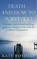 E-Book (epub) Death... And How To Survive It von Kate Boydell