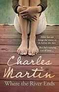 E-Book (epub) Where the River Ends von Charles Martin