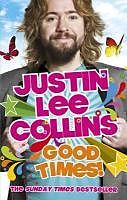 eBook (epub) Good Times! de Justin Lee Collins