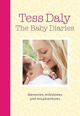 eBook (epub) The Baby Diaries de Tess Daly