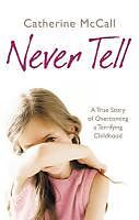 eBook (epub) Never Tell de Catherine McCall