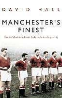 eBook (epub) Manchester's Finest de David Hall