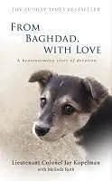 E-Book (epub) From Baghdad, With Love von Jay Kopelman, Melinda Roth