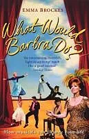 E-Book (epub) What Would Barbra Do? von Emma Brockes