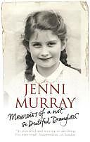 eBook (epub) Memoirs Of A Not So Dutiful Daughter de Jenni Murray