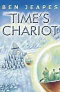 E-Book (epub) Time's Chariot von Ben Jeapes