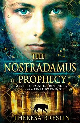 E-Book (epub) The Nostradamus Prophecy von Theresa Breslin